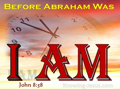 John 8:58 Before Abraham Was I Am (maroon)